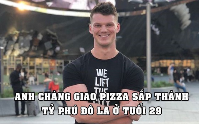 Kinh doanh không bỏ nhiều vốn, không nhập hàng hay thuê mặt bằng, chàng trai từng giao pizza sắp thành tỷ phú, hiện là CEO của đế chế tỷ đô