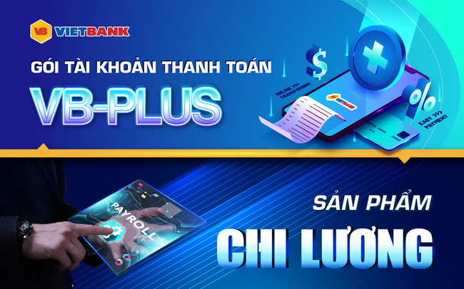 Vietbank dành nhiều ưu đãi cho các tổ chức, doanh nghiệp trong mùa Covid 19