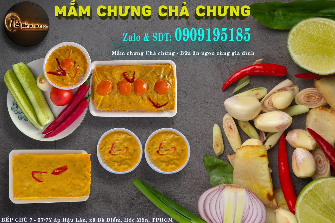 Mắm Chưng Chả Chưng BẾP CHÚ 7 Uy Tín – Chất Lượng