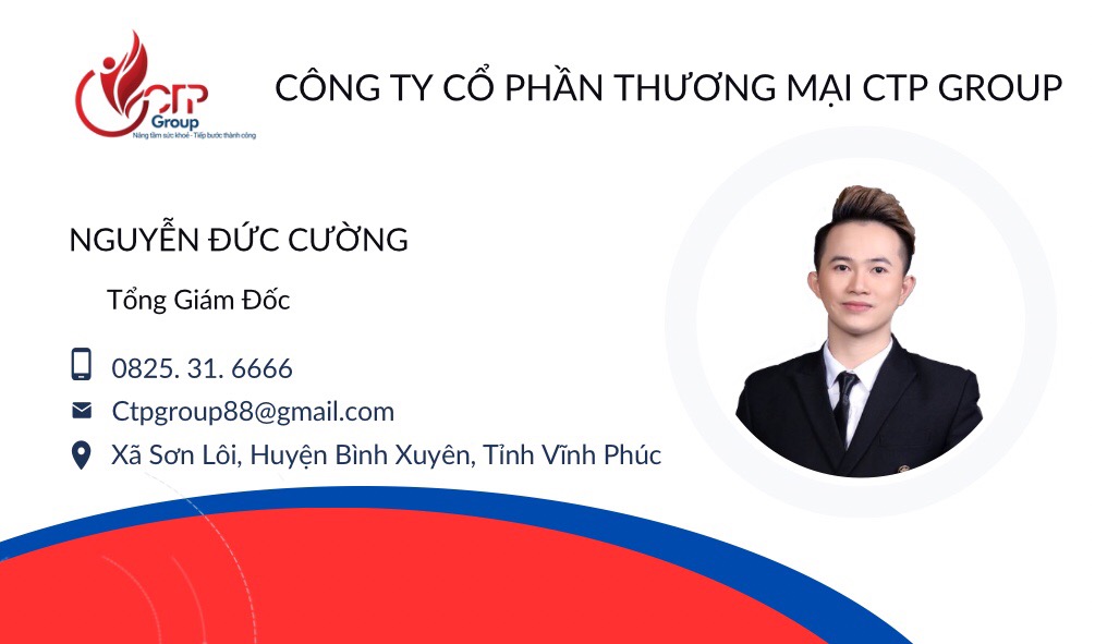 “Chặng đường khởi nghiệp của  Doanh nhân Nguyễn Đức Cường và Sự Thành Công Của CÔNG TY CỔ PHẦN THƯƠNG MẠI CTP GROUP”